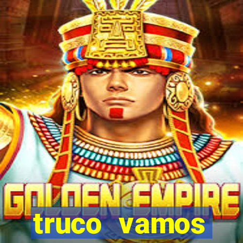 truco vamos download pc